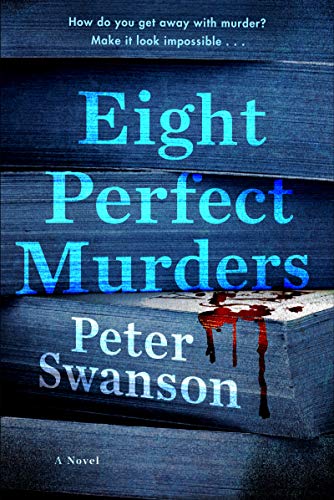 Eight Perfect Murders - Peter Swanson book cover