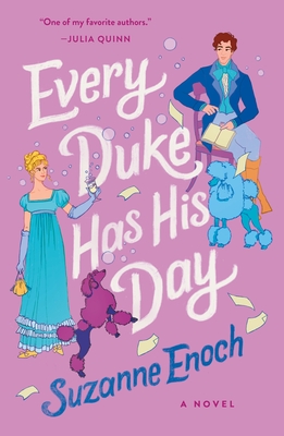 book cover Every Duke Has His Day by Suzanne Enoch