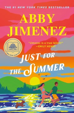 Just for the Summer by Abby Jimenez book cover