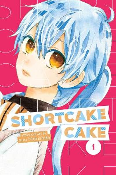 Shortcake Cake by Suu Morishita book cover